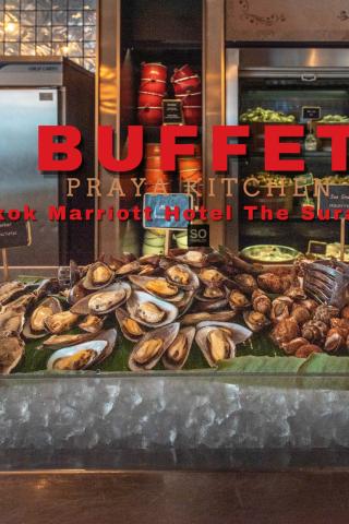 Buffet Praya Kitchen Marriott Surawongse