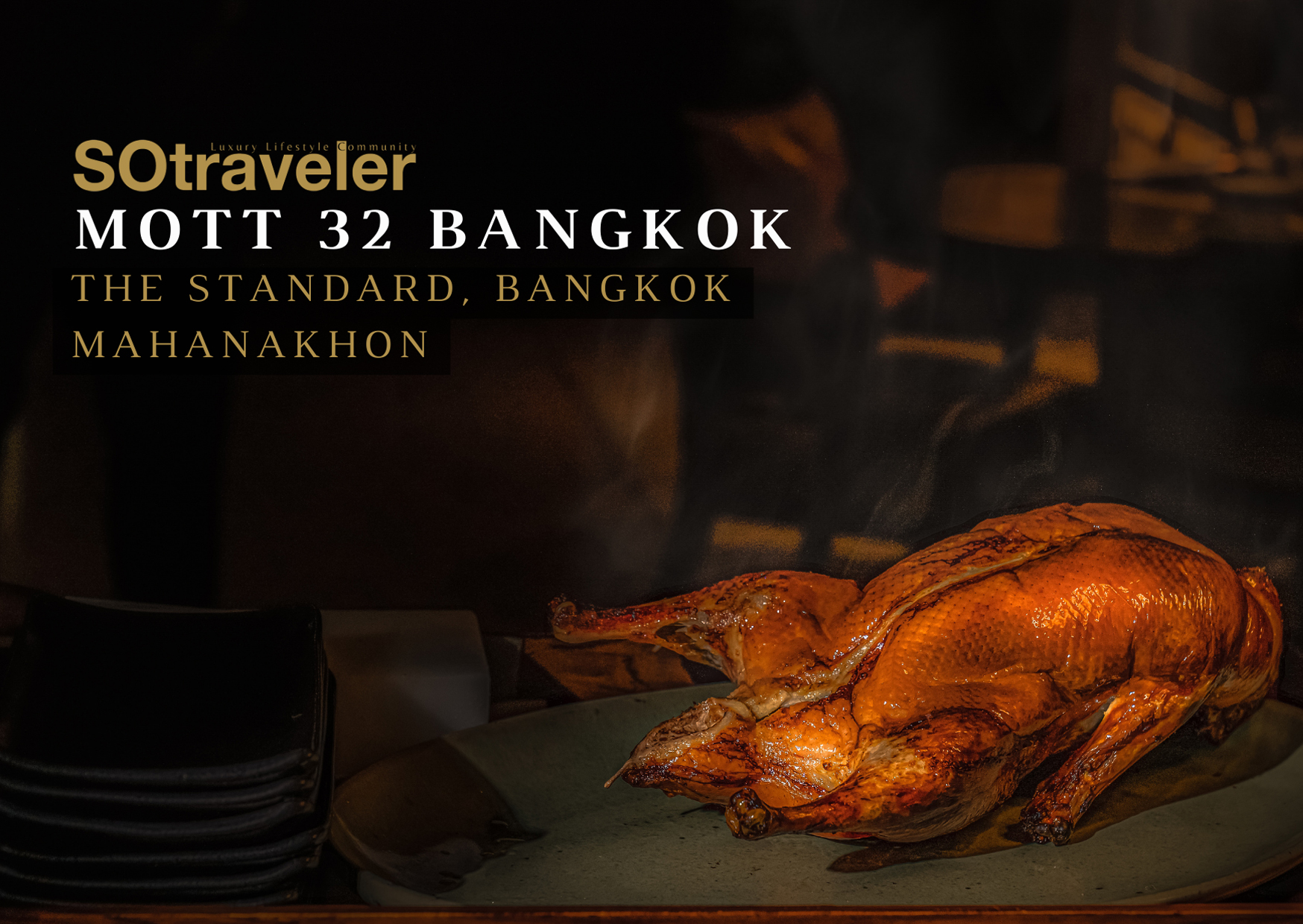 Mott 32 Bangkok The Standard Mahanakhon