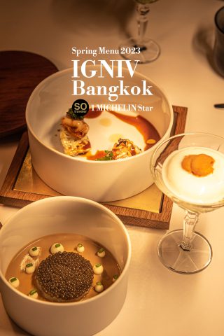 Spring Menu 2023 at IGNIV Bangkok 1 MICHELIN Star