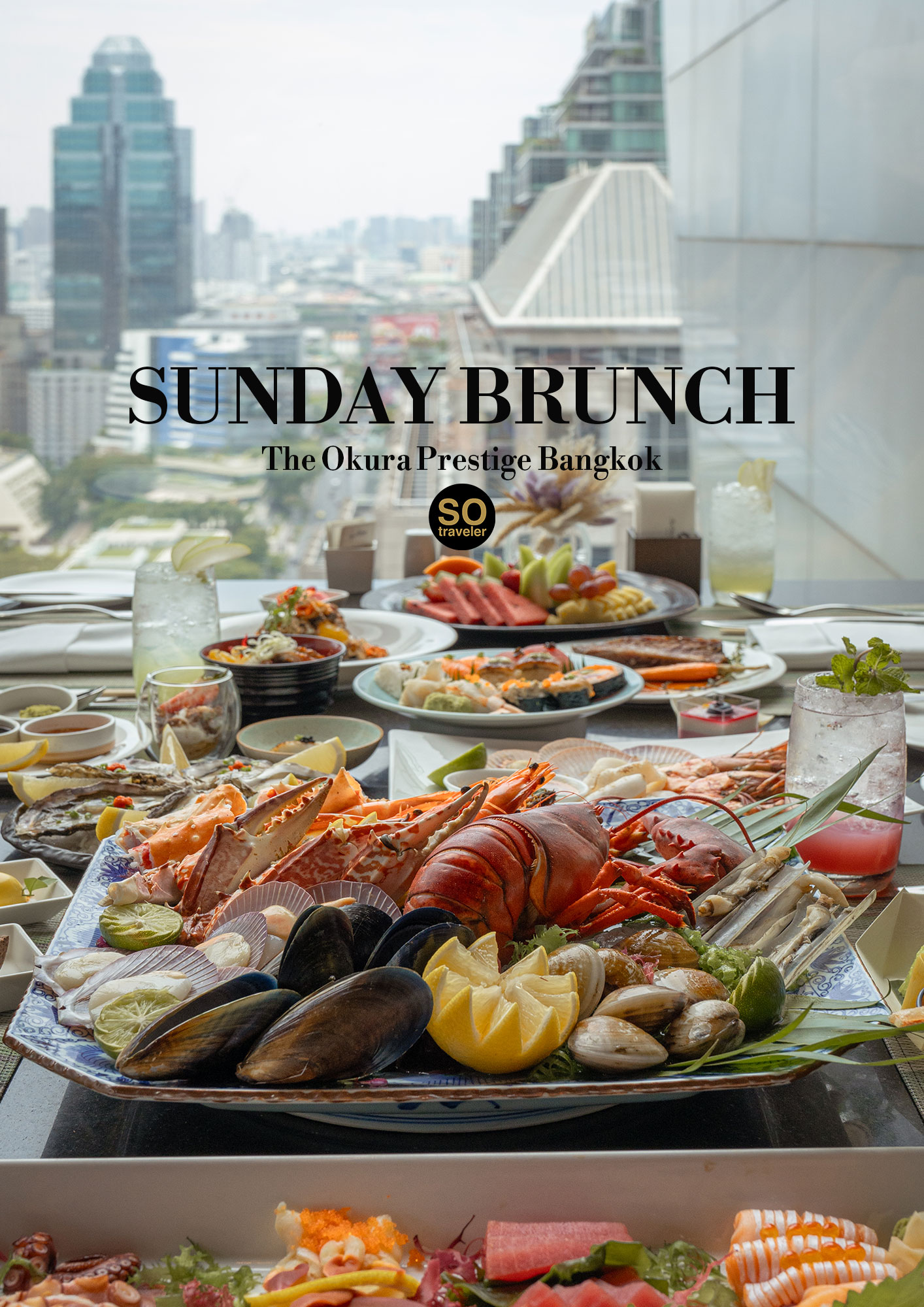 Sunday Brunch Up and Above The Okura Prestige Bangkok