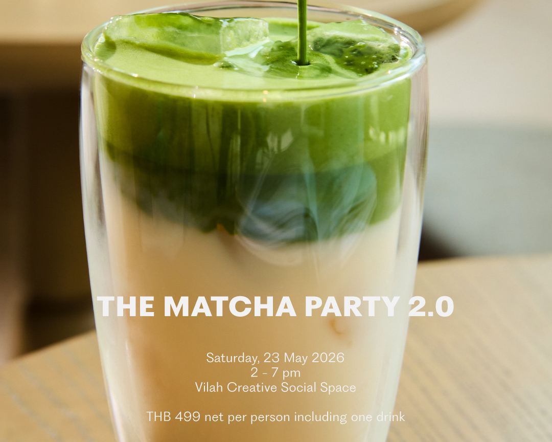 The Matcha Party 2.0 at KROMO Bangkok Curio Collection by Hilton
